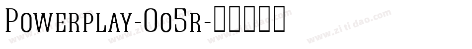 Powerplay-0o5r字体转换
