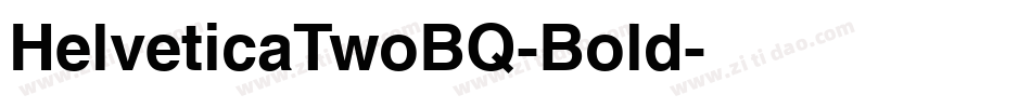 HelveticaTwoBQ-Bold字体转换