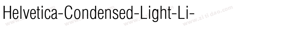 Helvetica-Condensed-Light-Li字体转换