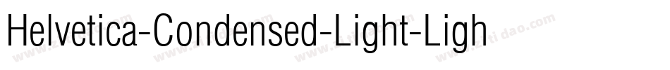 Helvetica-Condensed-Light-Light字体转换