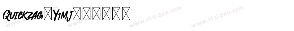 Quickzag-Y1mj字体转换