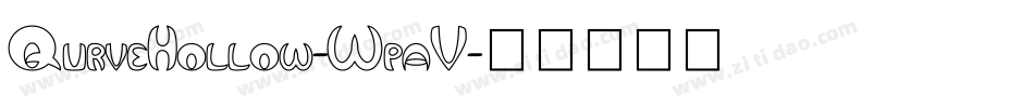 QurveHollow-WpaV字体转换