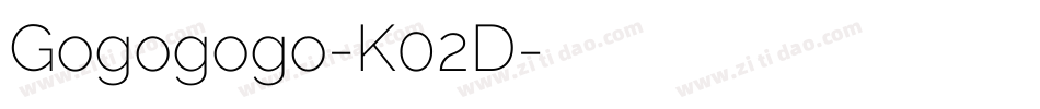 Gogogogo-K02D字体转换