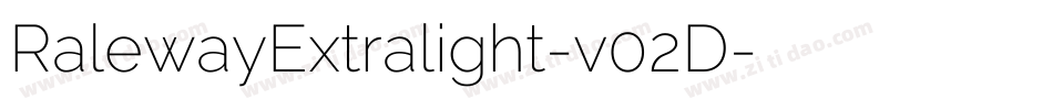 RalewayExtralight-v02D字体转换