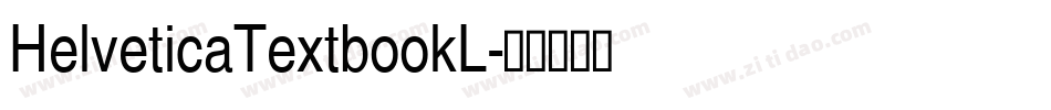 HelveticaTextbookL字体转换