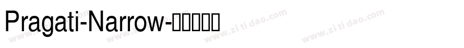 Pragati-Narrow字体转换
