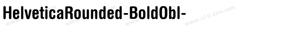 HelveticaRounded-BoldObl字体转换