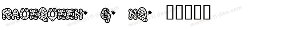 Ravequeen-G3nq字体转换