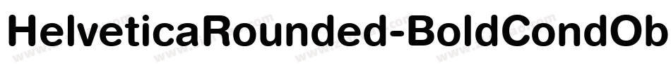 HelveticaRounded-BoldCondObl字体转换