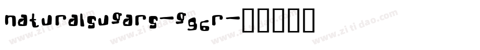 NaturalSugars-g96R字体转换
