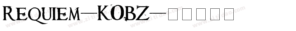 Requiem-K0BZ字体转换