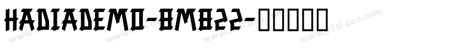 HadiaDemo-8M822字体转换