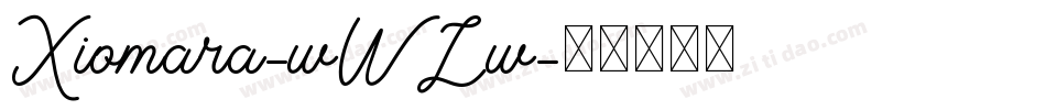 Xiomara-wWLw字体转换