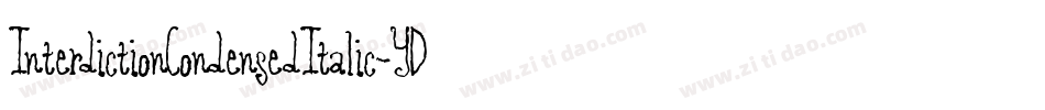 InterdictionCondensedItalic-YDov字体转换