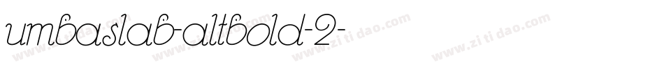 umbaslab-altbold-2字体转换