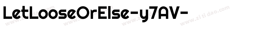LetLooseOrElse-y7AV字体转换