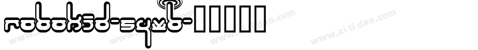 Robokid-5yxB字体转换
