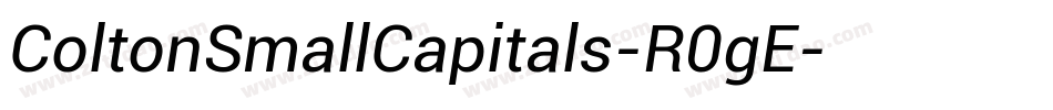 ColtonSmallCapitals-R0gE字体转换