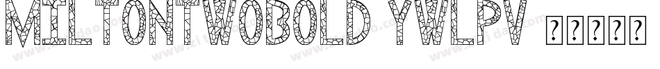 Miltontwobold-ywLpV字体转换