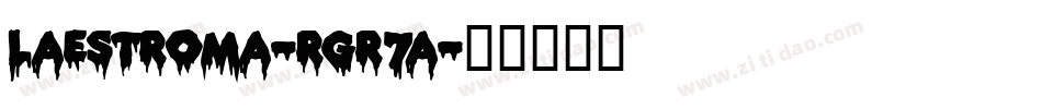 LaEstroma-rgr7A字体转换