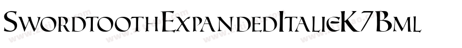 SwordtoothExpandedItalic-K7Bml字体转换