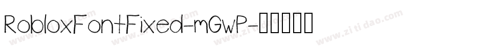RobloxFontFixed-mGwP字体转换