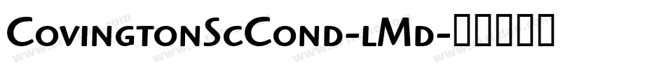 CovingtonScCond-lMd字体转换