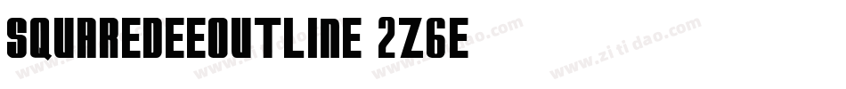 SquaredeeOutline-2z6e字体转换