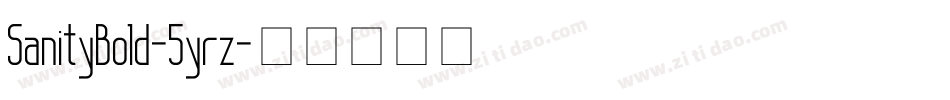 SanityBold-5yrz字体转换