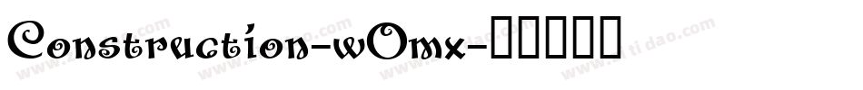 Construction-wOmx字体转换