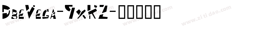 DbeVega-9xKZ字体转换