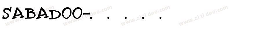 SABADOO字体转换