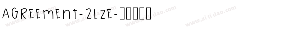Agreement-2lze字体转换