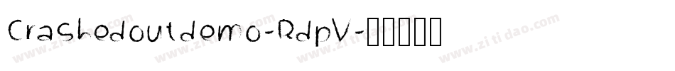 Crashedoutdemo-RdpV字体转换