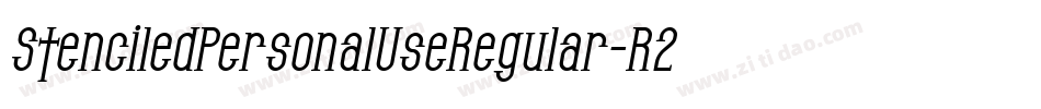 StenciledPersonalUseRegular-R2GA字体转换