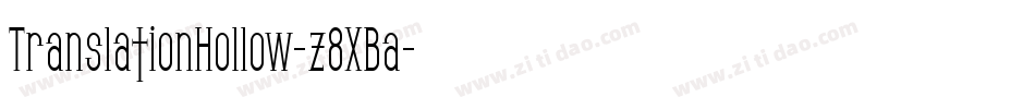 TranslationHollow-z8XBa字体转换