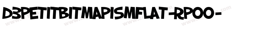 D3PetitbitmapismFlat-RpOo字体转换