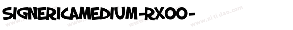 SignericaMedium-RXOo字体转换