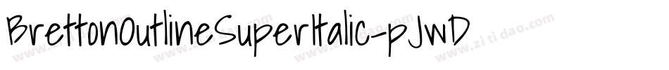 BrettonOutlineSuperItalic-pJwD字体转换