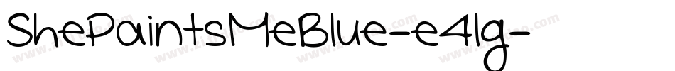 ShePaintsMeBlue-e4lg字体转换
