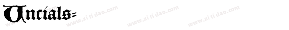 Uncials字体转换