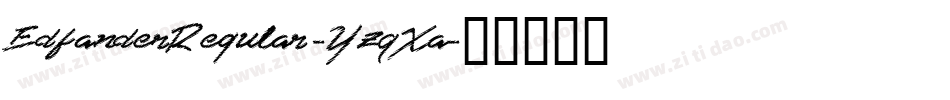 EdfanderRegular-YzqXa字体转换