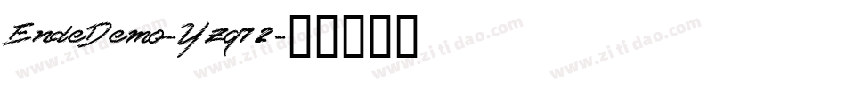 EndeDemo-Yzq72字体转换