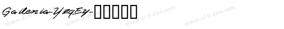 Gailenia-YzqEy字体转换