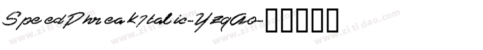 SpeedPhreakItalic-YzqAo字体转换