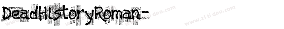 DeadHistoryRoman字体转换