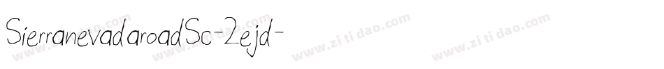 SierranevadaroadSc-2ejd字体转换