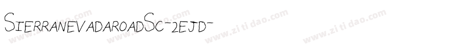 SierranevadaroadSc-2ejd字体转换