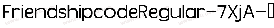 FriendshipcodeRegular-7XjA字体转换