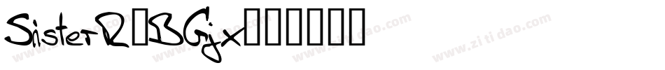 SisterR-BGjx字体转换